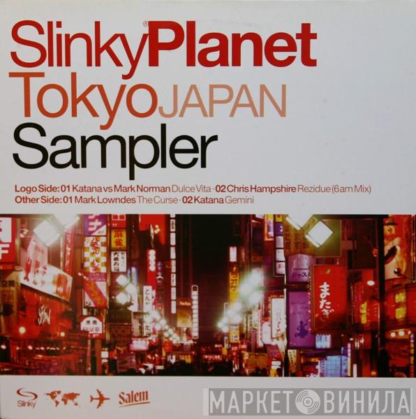  - Slinky Planet Tokyo Japan Sampler