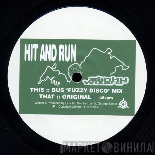 Slinky Wizard - Hit And Run
