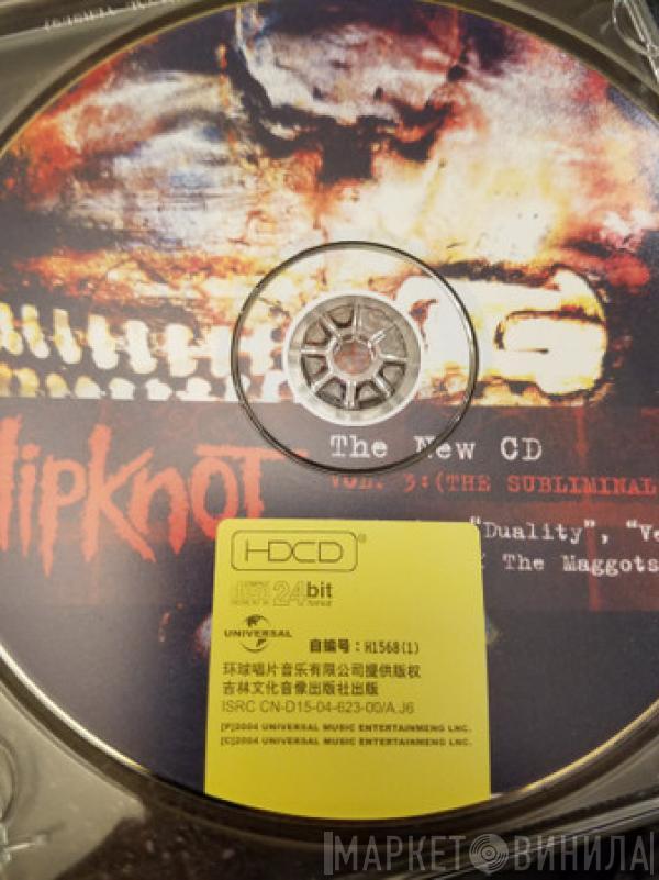  Slipknot  - Vol. 3: (the Subliminal Verses)