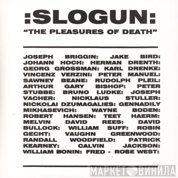 Slogun - The Pleasures Of Death