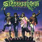  Sloppy Seconds  - Destroyed