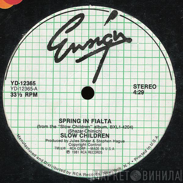 Slow Children  - Spring In Fialta