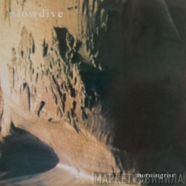 Slowdive - Morningrise