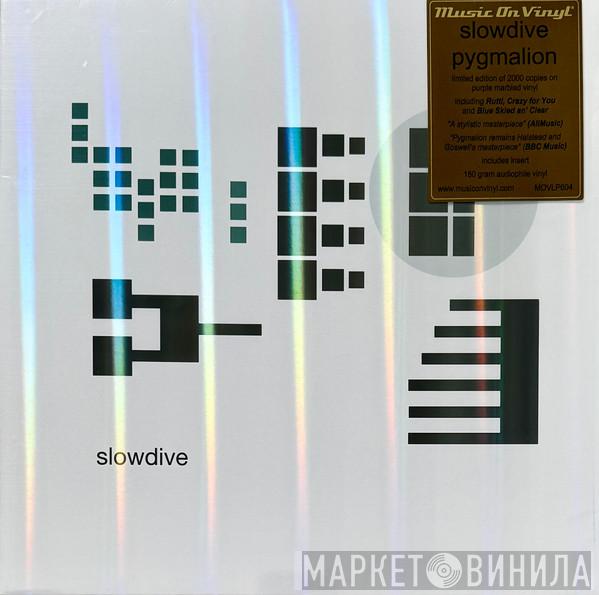 Slowdive - Pygmalion