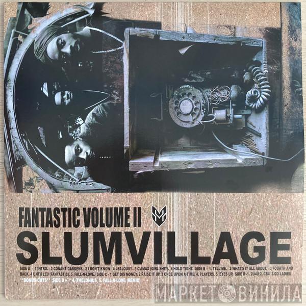  Slum Village  - Fantastic, Vol. 2