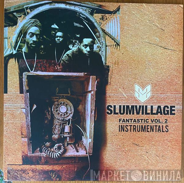  Slum Village  - Fantastic Vol. 2 Instrumentals