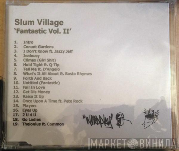  Slum Village  - Fantastic Vol. 2