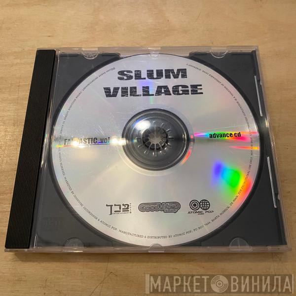  Slum Village  - Fantastic, Vol. 2