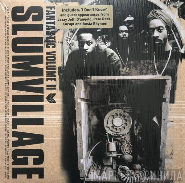  Slum Village  - Fantastic Volume II