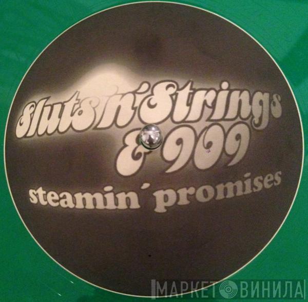 Sluts'n'Strings & 909 - Steamin' Promises E.P.