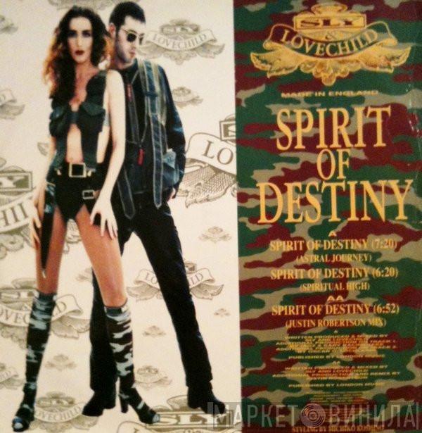 Sly & Lovechild - Spirit Of Destiny