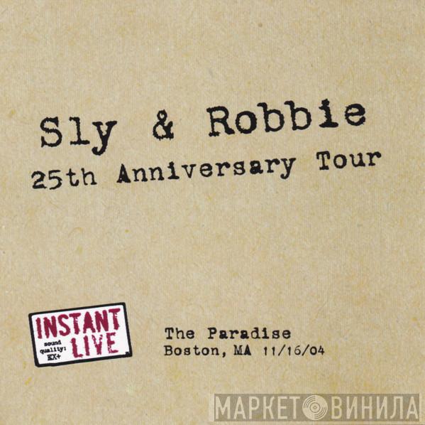  Sly & Robbie  - 25th Anniversary Tour