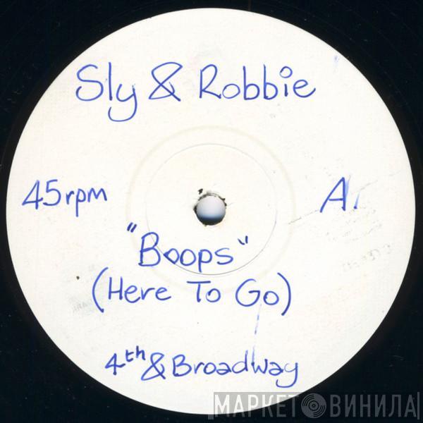  Sly & Robbie  - Boops (Here To Go)