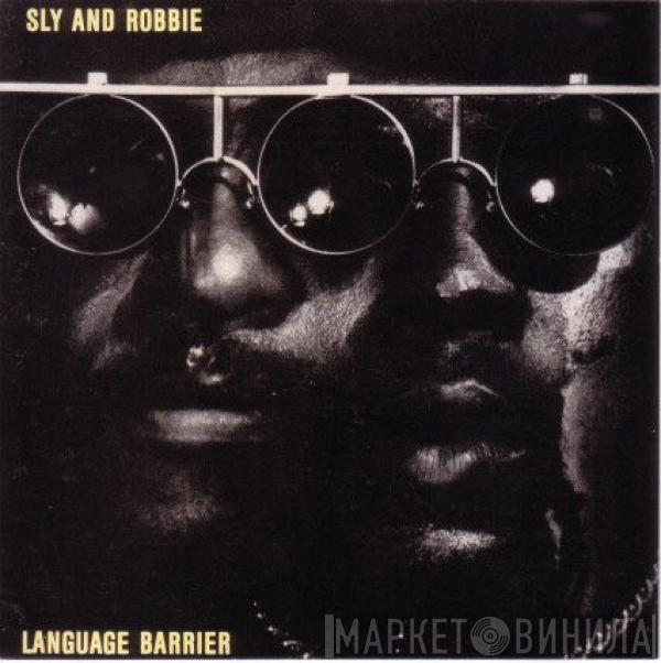  Sly & Robbie  - Language Barrier