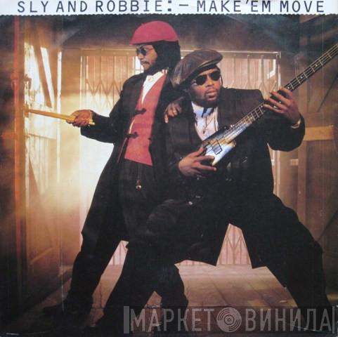  Sly & Robbie  - Make 'Em Move