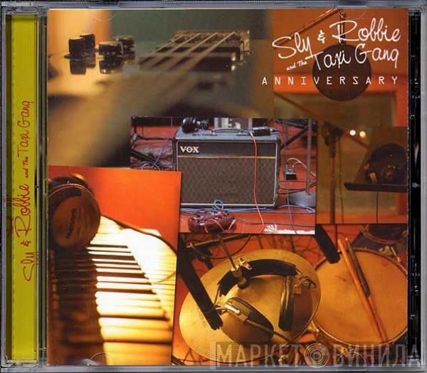 Sly & Robbie, The Taxi Gang - Anniversary