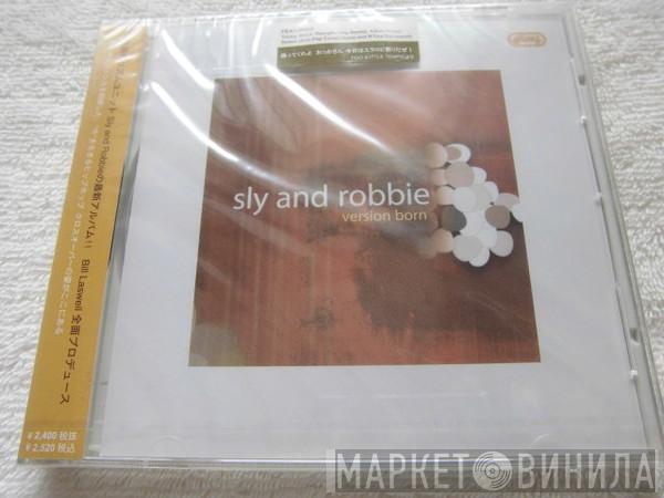  Sly & Robbie  - Version Born