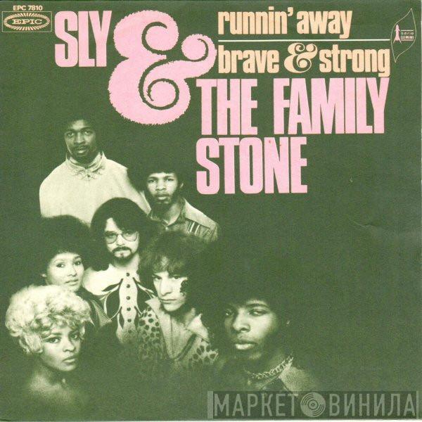  Sly & The Family Stone  - Runnin' Away / Brave & Strong