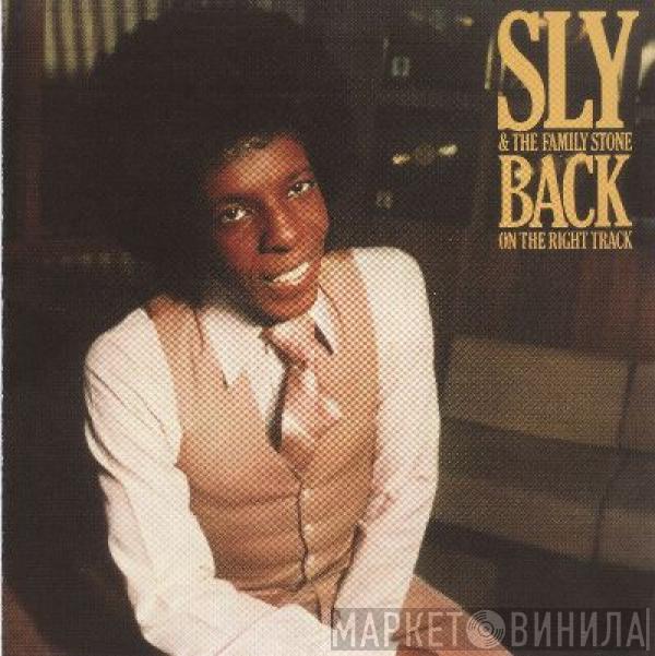  Sly & The Family Stone  - Back On The Right Track
