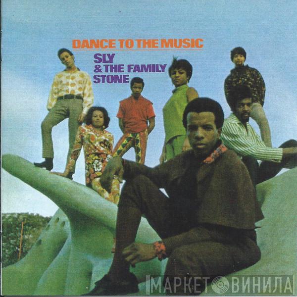  Sly & The Family Stone  - Dance To The Music