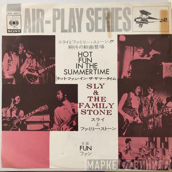  Sly & The Family Stone  - Hot Fun In The Summertime