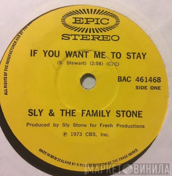  Sly & The Family Stone  - If You Want Me To Stay