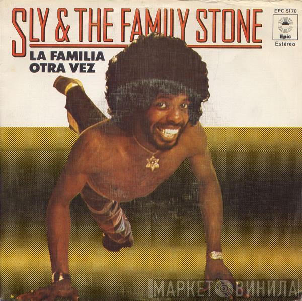 Sly & The Family Stone - La Familia Otra Vez