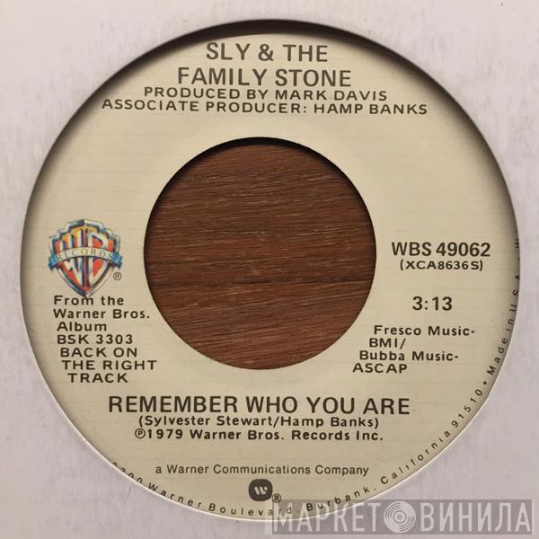 Sly & The Family Stone - Remember Who You Are