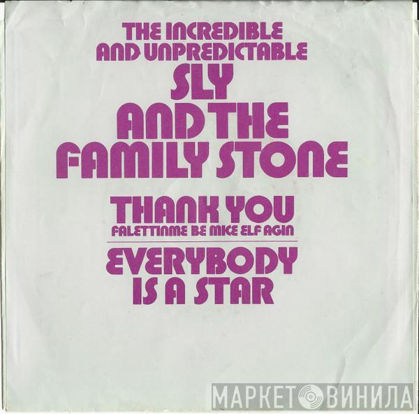 Sly & The Family Stone - Thank You (Falettinme Be Mice Elf Agin) / Everybody Is A Star