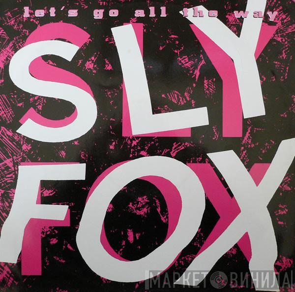 Sly Fox - Let's Go All The Way