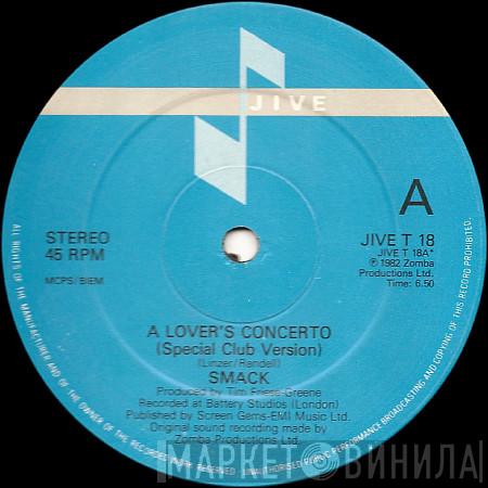Smack  - A Lover's Concerto