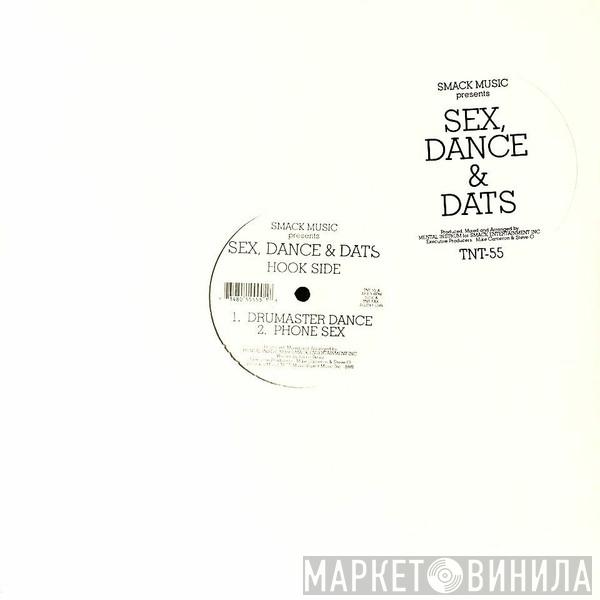 Smack - Sex, Dance & Dats