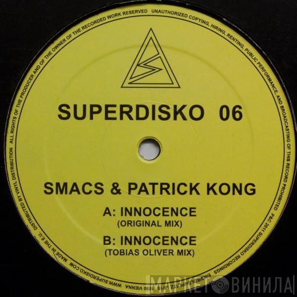 Smacs & Patrick Kong - Innocence