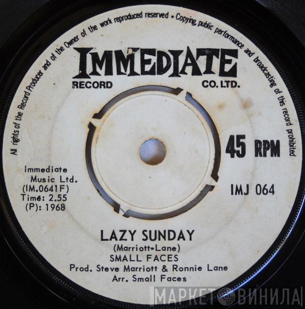  Small Faces  - Lazy Sunday / Rollin' Over