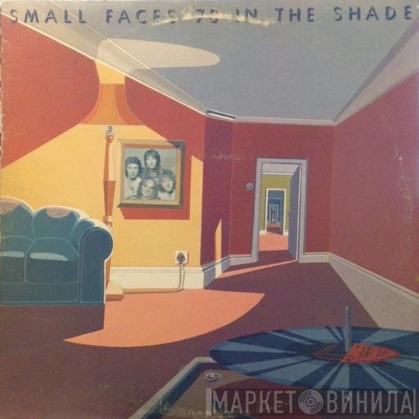 Small Faces - 78 In The Shade