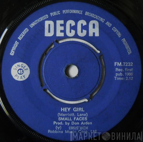  Small Faces  - Hey Girl