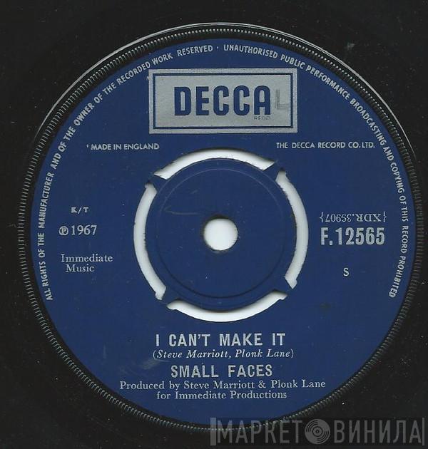  Small Faces  - I Can't Make It