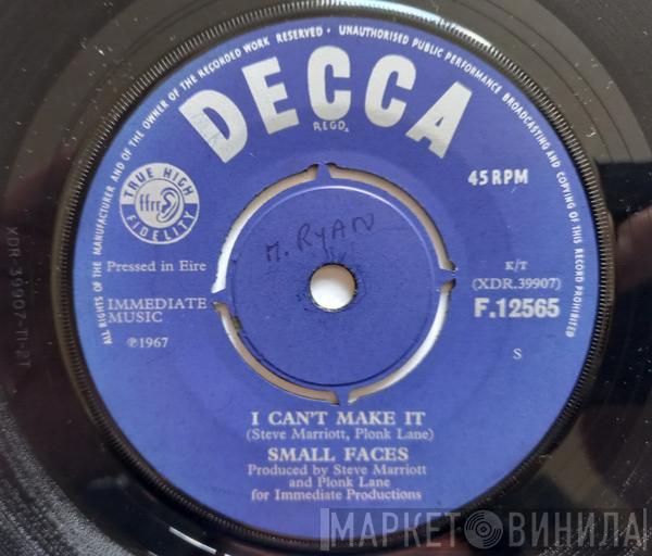  Small Faces  - I Can't Make It