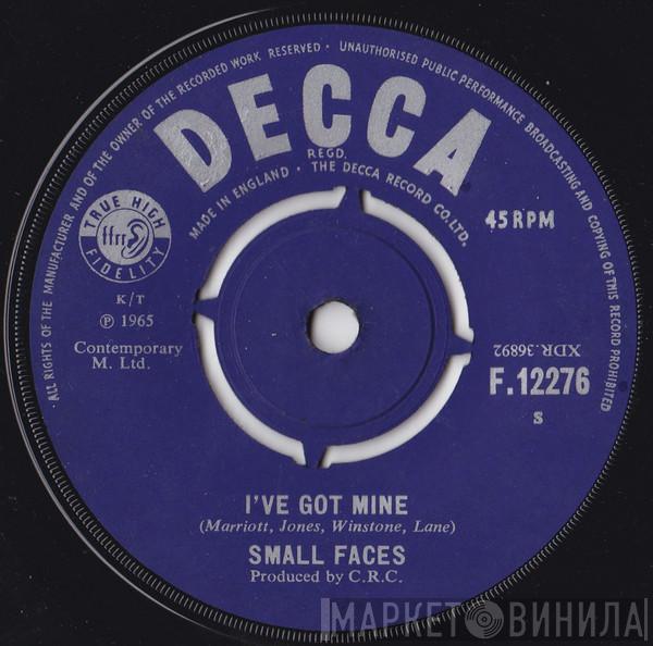 Small Faces - I've Got Mine