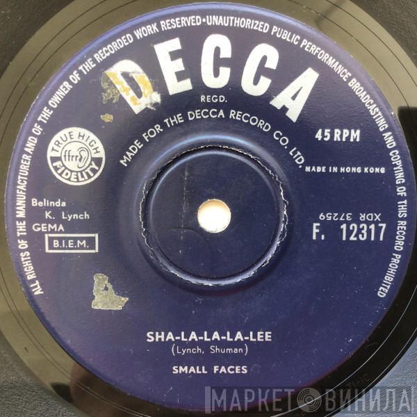 Small Faces - Sha-La-La-La-Lee
