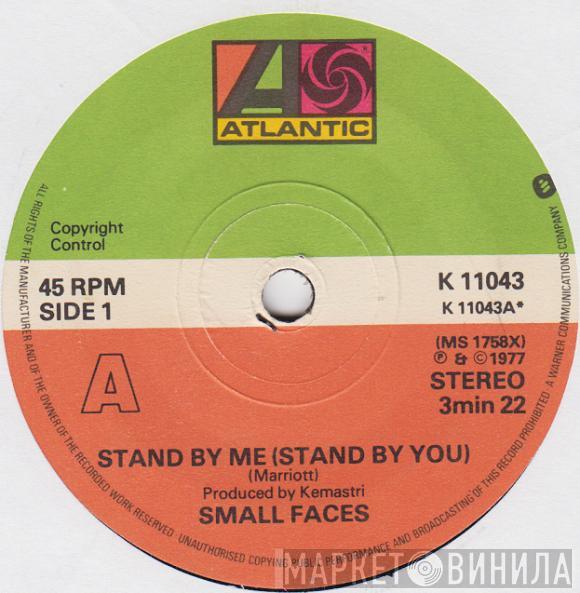 Small Faces - Stand By Me (Stand By You)