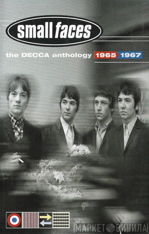 Small Faces - The Decca Anthology 1965-1967