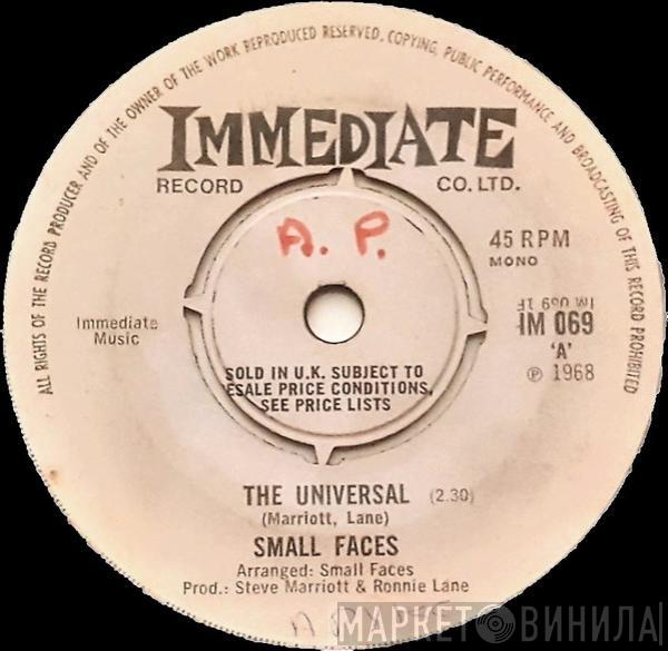  Small Faces  - The Universal
