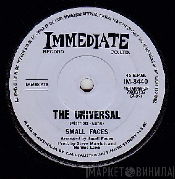  Small Faces  - The Universal