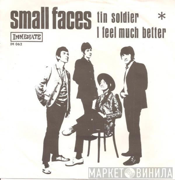 Small Faces - Tin Soldier / I Feel Much Better