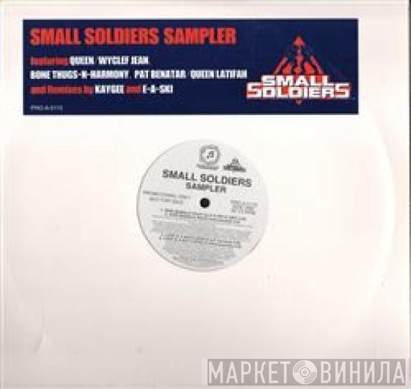  - Small Soldiers Sampler