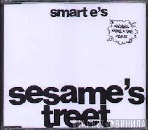 Smart E's - Sesame's Treet