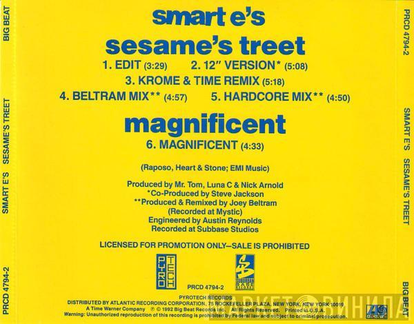  Smart E's  - Sesame's Treet