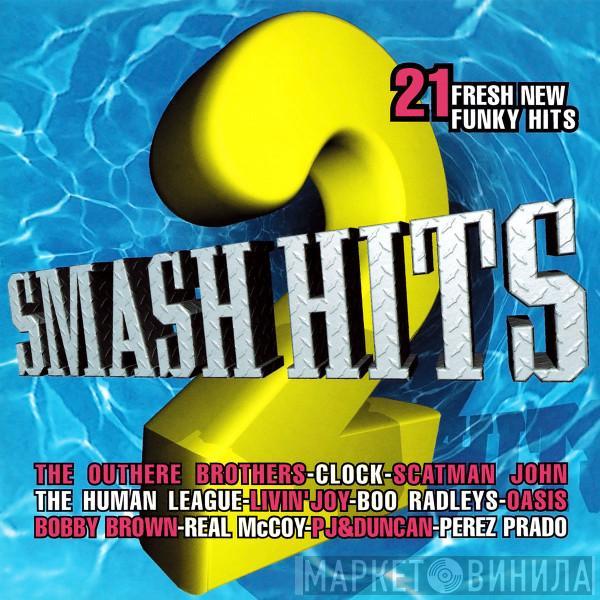  - Smash Hits 2