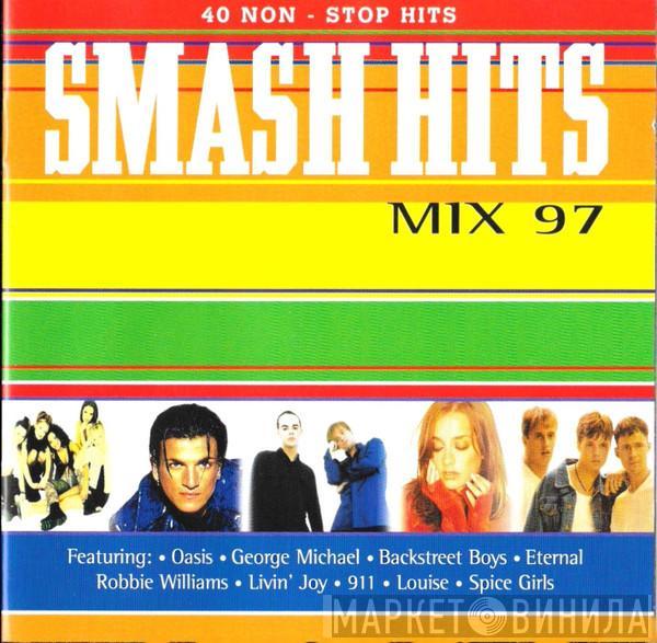  - Smash Hits Mix 97